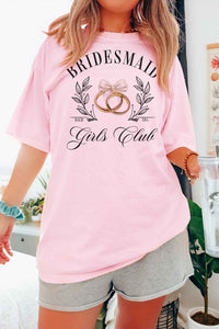 BRIDESMAID GIRLS CLUB GRAPHIC TEE