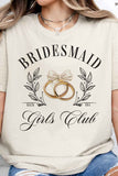 BRIDESMAID GIRLS CLUB GRAPHIC TEE