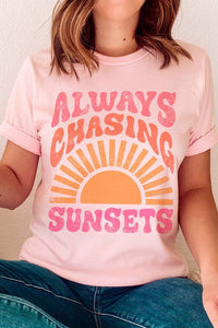 ALWAYS CHASING SUNSETS Graphic Tee