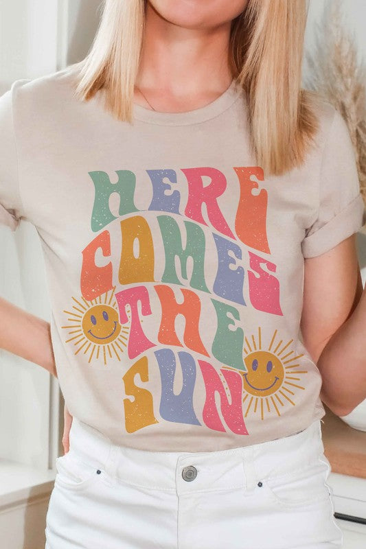 HERE COMES THE SUN Graphic Tee